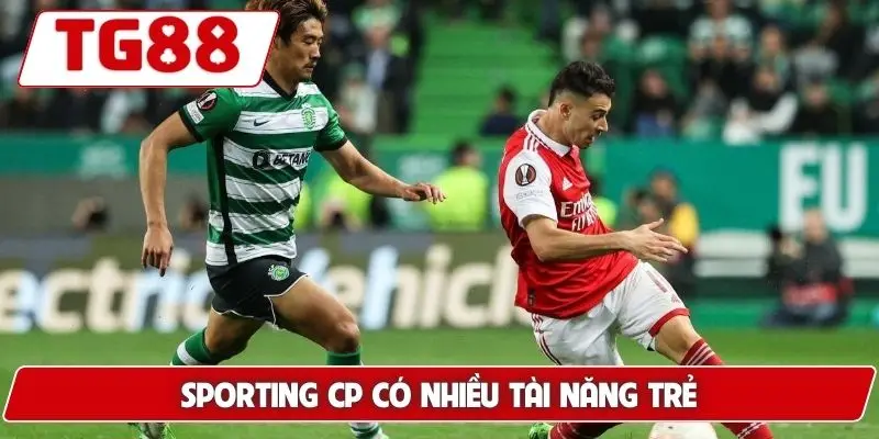 Sporting CP: Kèo Cược Và Tin Tức Mới Nhất Cập Nhật Tại TG88 6 Sporting CP có nhiều tài năng trẻ
